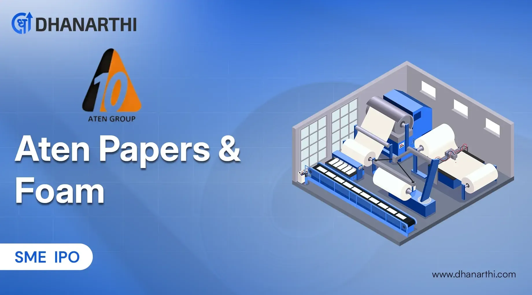 Aten Papers & Foam IPO 2025: Price, Date & Review