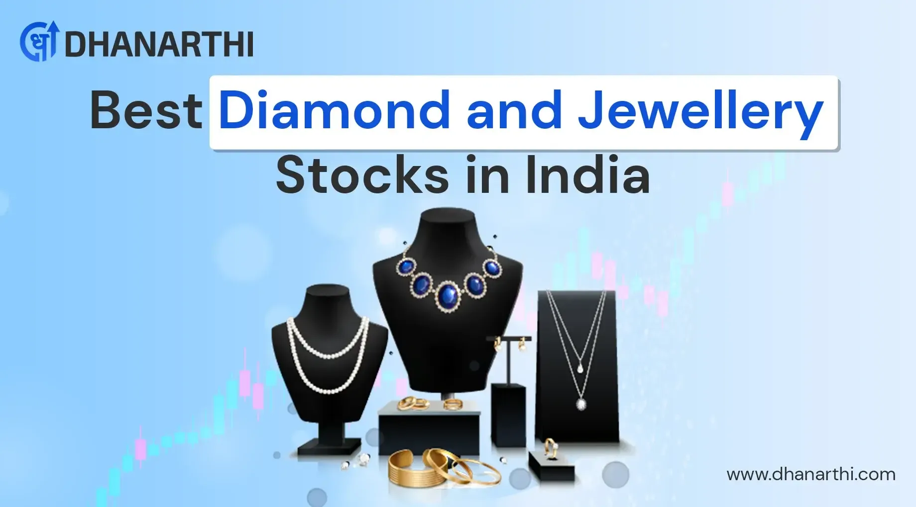 Best Diamond and Jewellery Stocks in India