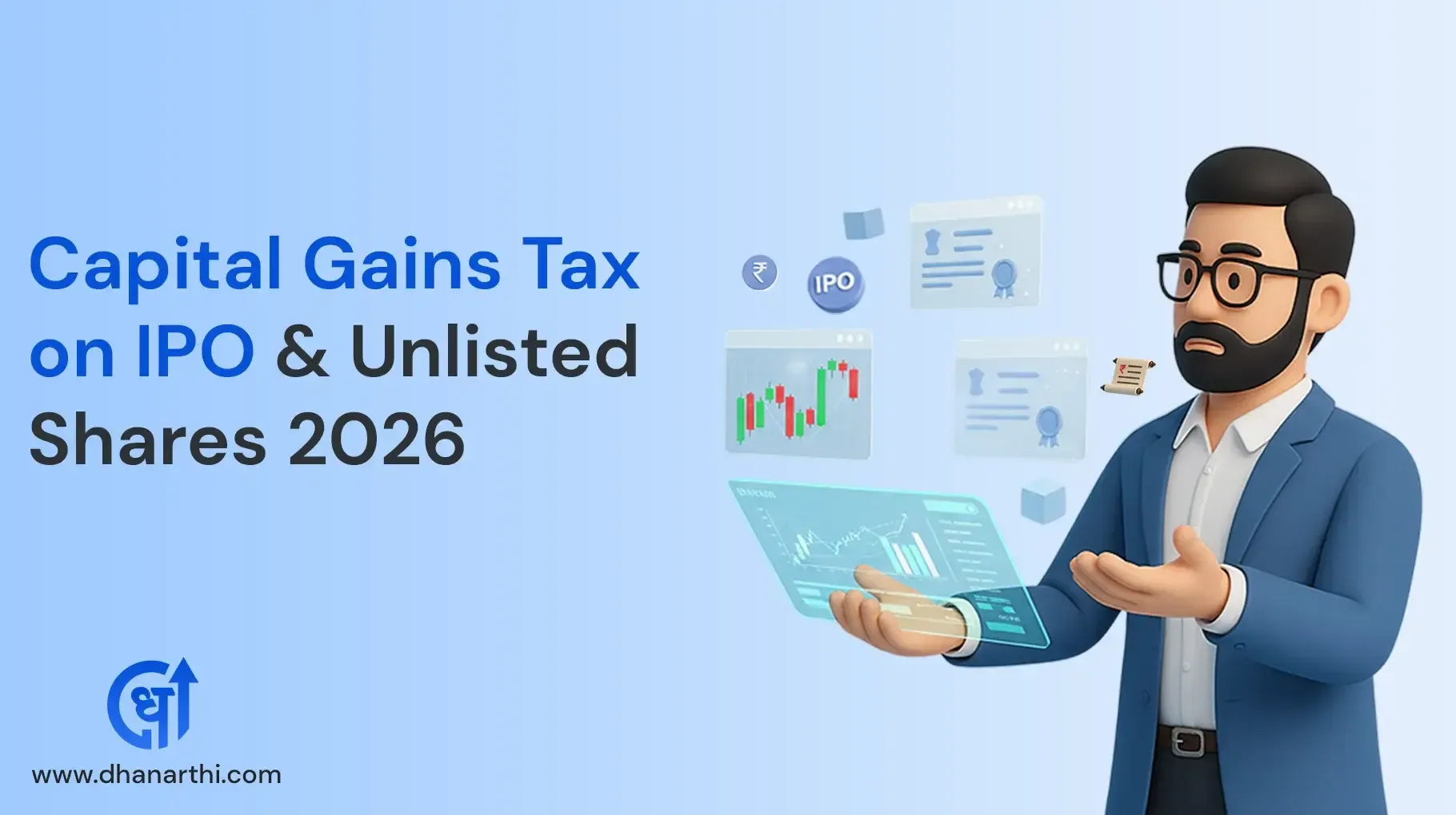 Capital Gains Tax on IPO & Unlisted Shares 2026
