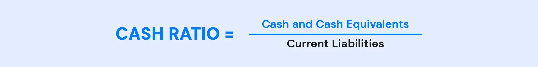 Cash Ratio