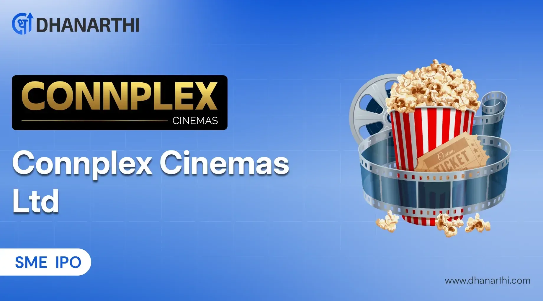 Connplex Cinemas IPO Opens 7 Aug - Check GMP, Allotment Status