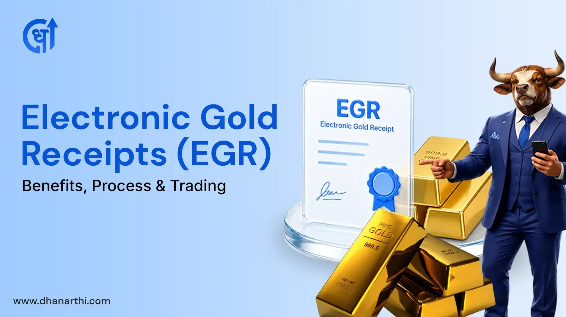 What Are Electronic Gold Receipts (EGR)? Full Guide
