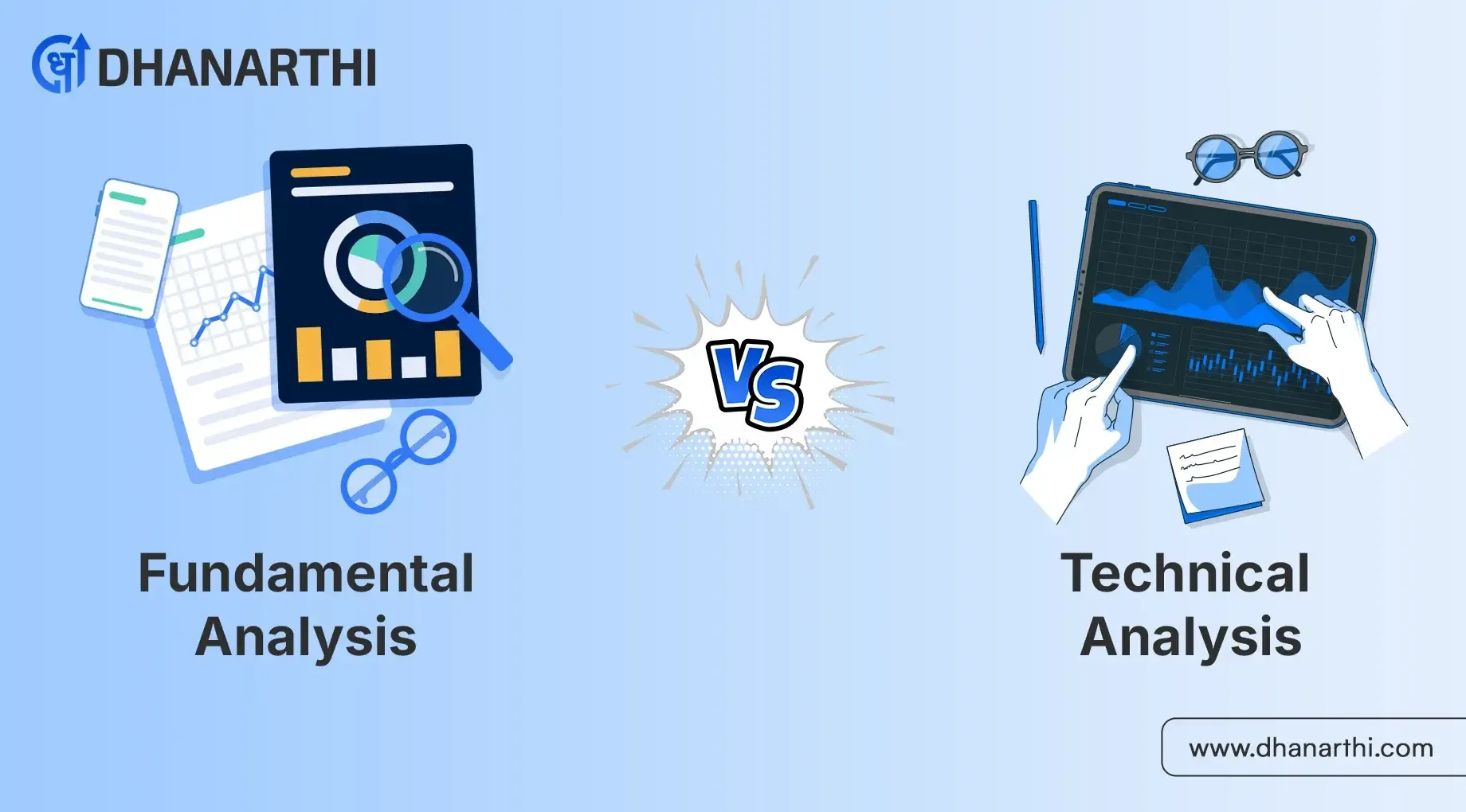Fundamental Analysis vs. Technical Analysis