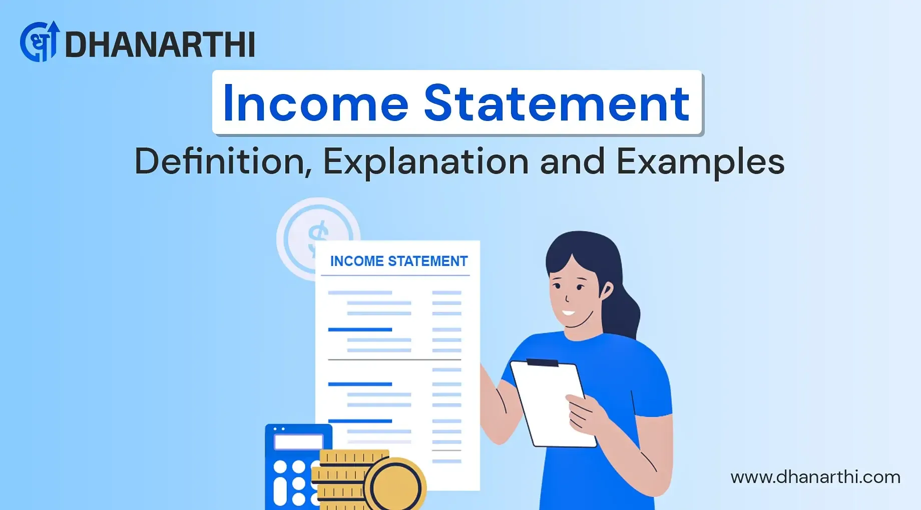 Income Statement - Definition, Explanation and Examples