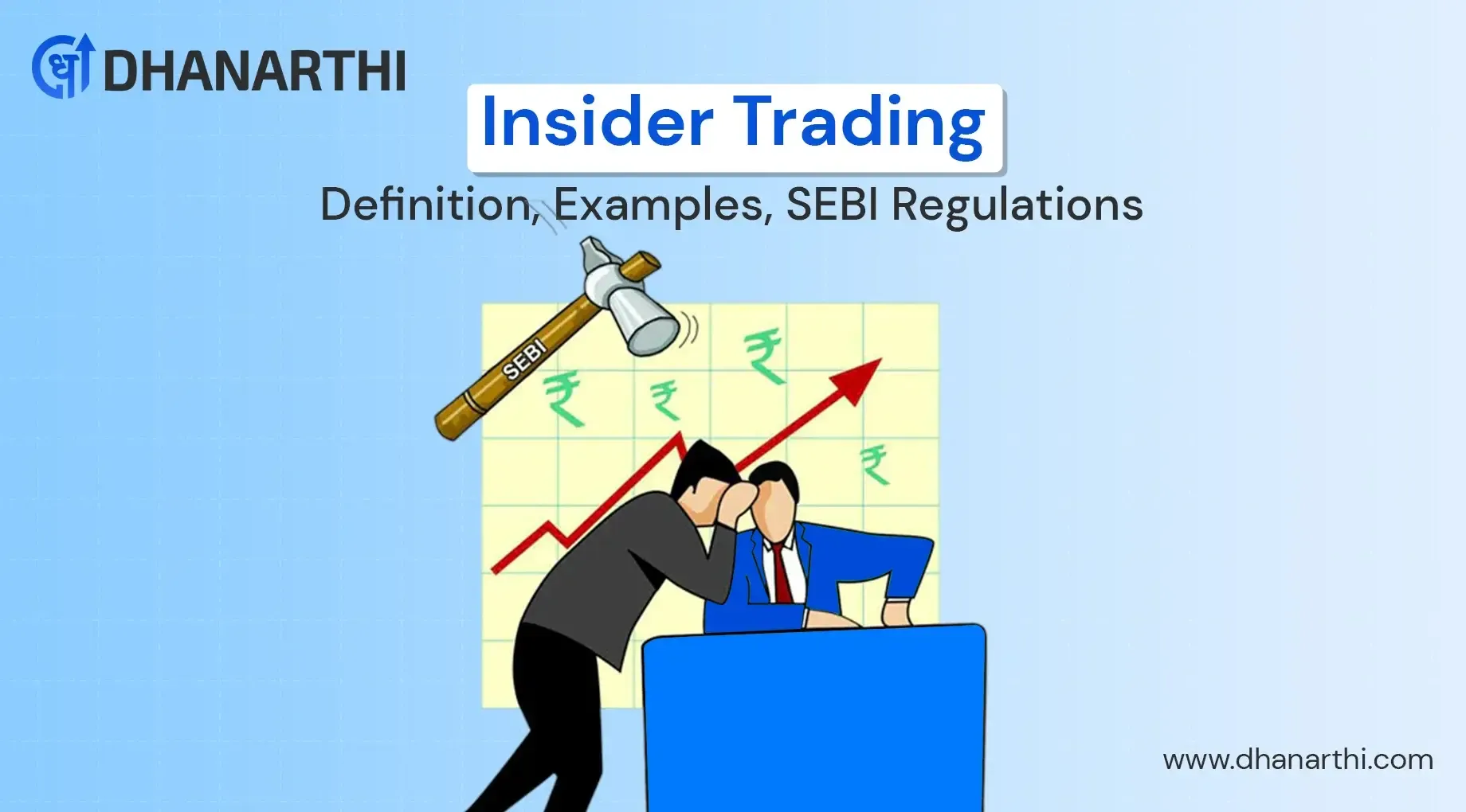 Insider Trading - Definition, Examples, SEBI Regulations