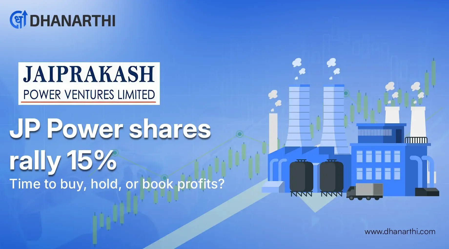 JP Power shares rally 15%: Time to buy, hold, or book profits?