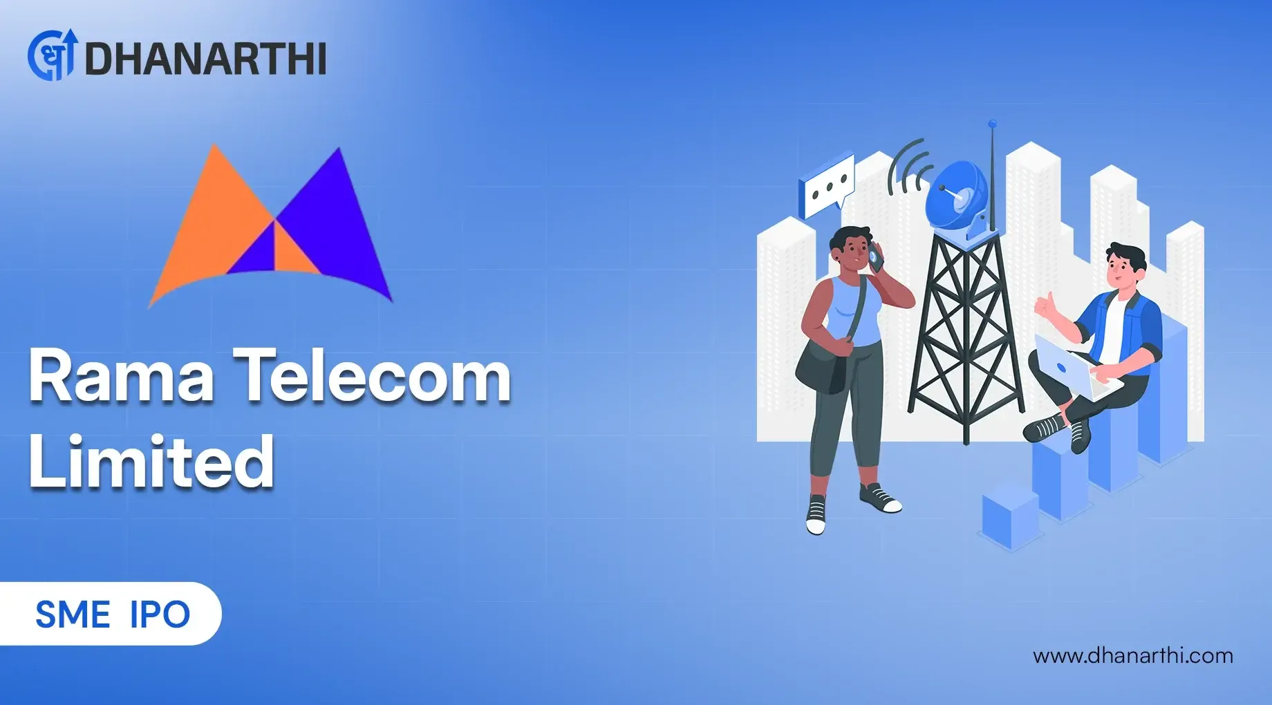 Rama Telecom IPO Date, Review, Price, Allotment Details