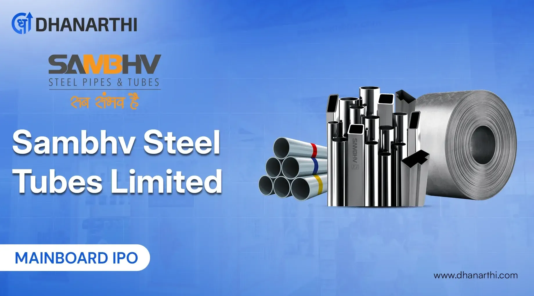 Sambhv Steel Tubes Limited IPO:Price band set at ₹77-82 per share
