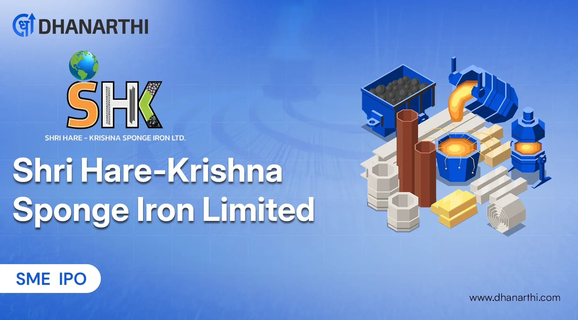 Shri Hare-Krishna Sponge Iron Limited IPO: Review, Price, Allotment Details