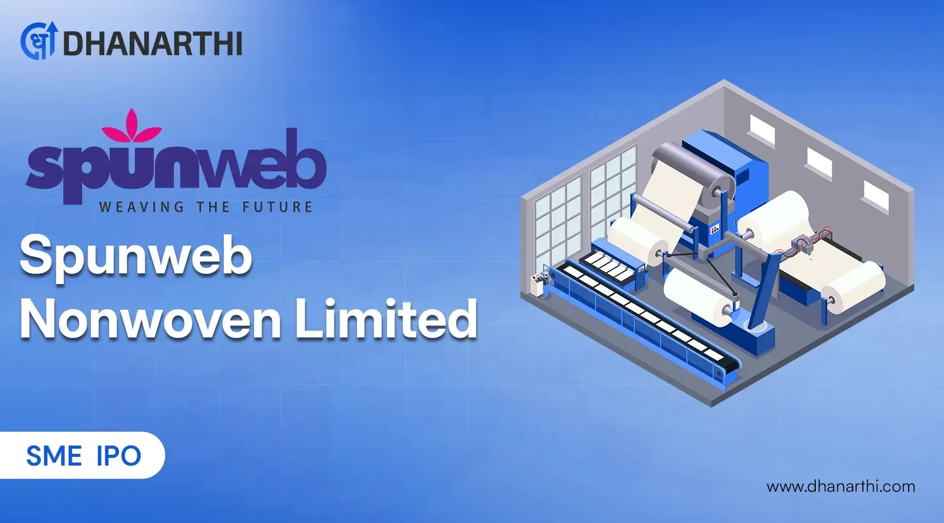 Spunweb Nonwoven IPO Opens July 14; ₹61 Cr Fresh Issue