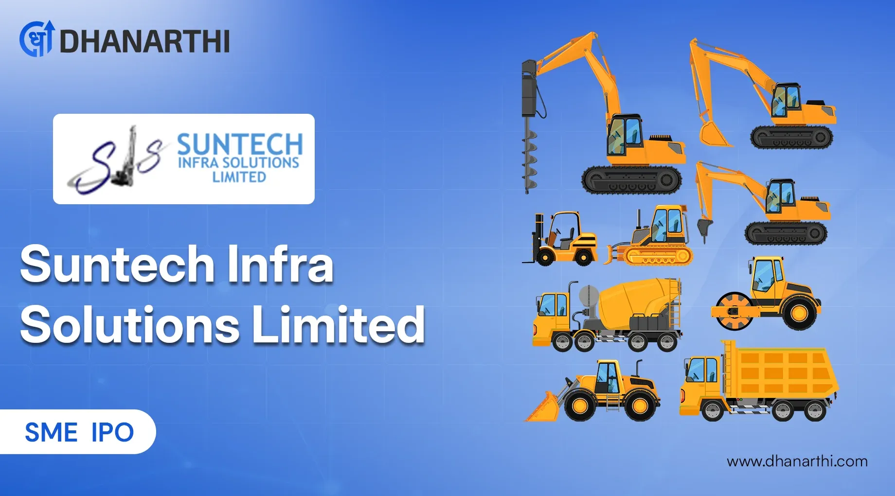 Suntech Infra IPO Detail, Info, SME IPO Review, Analysis
